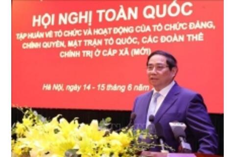 Hội nghị toàn quốc tập huấn về tổ chức và hoạt động của tổ chức Đảng, chính quyền, MTTQ Việt Nam, các đoàn thể chính trị ở cấp xã (mới)