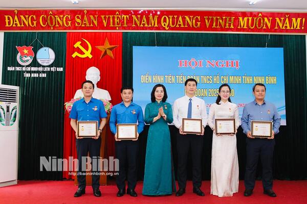 Hội nghị điển hình tiên tiến Đoàn TNCS Hồ Chí Minh tỉnh Ninh Bình giai đoạn 2025 - 2030