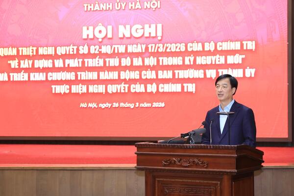 Bí thư Thành ủy Nguyễn Duy Ngọc: Nghị quyết 02 là “bệ phóng” để Hà Nội bước vào quỹ đạo phát triển bứt phá trong kỷ nguyên mới