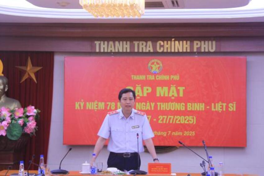 Thanh tra Chính phủ gặp mặt kỷ niệm 78 năm Ngày Thương binh Liệt sỹ