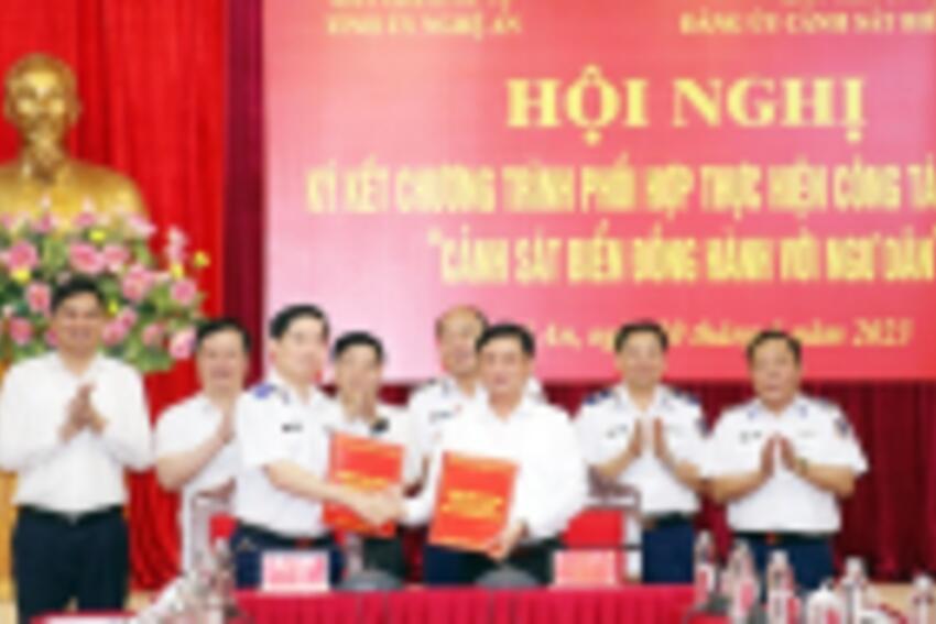 Nghệ An: Kết quả Chương trình phối hợp thực hiện công tác dân vận “Cảnh sát biển đồng hành với ngư dân” giai đoạn 2019 - 2024