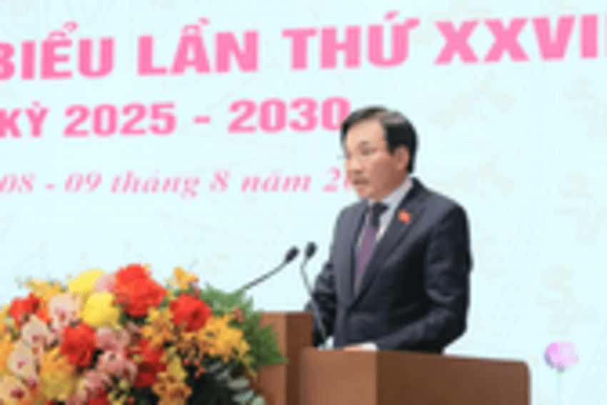 Đại hội của ‘Đoàn kết - Dân chủ - Kỷ cương - Sáng tạo - Đột phá - Phát triển’