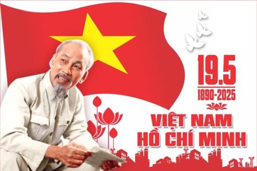 Đề cương tuyên truyền kỷ niệm 135 năm Ngày sinh Chủ tịch Hồ Chí Minh (19/5/1890 - 19/5/2025)