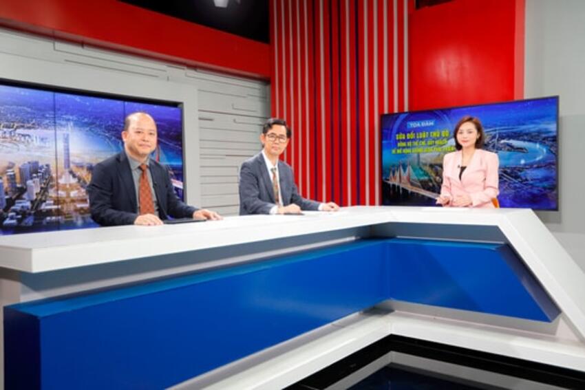 “Sửa đổi Luật Thủ đô: Đồng bộ thể chế và quy hoạch để mở rộng không gian phát triển”.