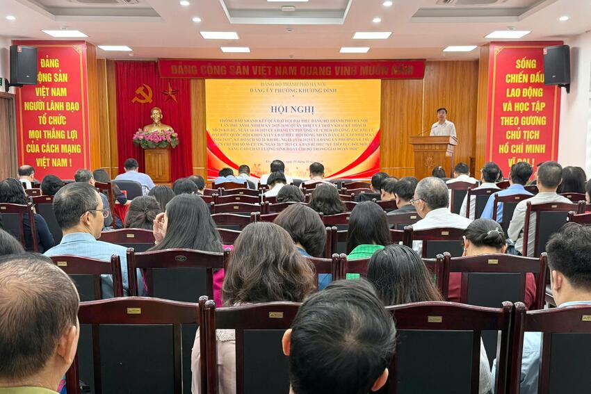 Phường Khương Đình: Thông tin nhanh kết quả Đại hội Đảng bộ thành phố lần thứ XVIII; quán triệt và triển khai kế hoạch thực hiện Chỉ thị số 46-CT/TW của Bộ Chính trị và Chỉ thị số 50-CT/TW của Ban Bí thư