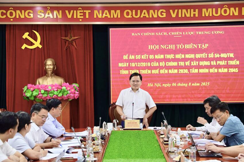 Hội nghị Tổ Biên tập xây dựng Đề án Sơ kết 05 năm thực hiện Nghị quyết số 54-NQ/TW