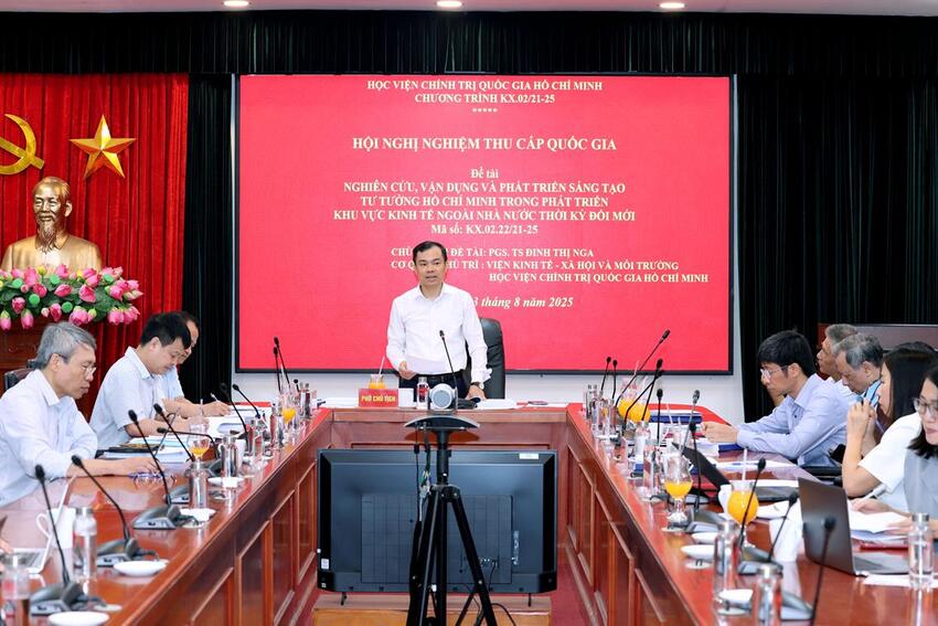 Nghiệm thu Đề tài cấp Nhà nước “Nghiên cứu, vận dụng và phát triển sáng tạo tư tưởng Hồ Chí Minh trong phát triển kinh tế khu vực ngoài nhà nước thời kỳ đổi mới”