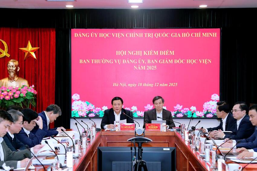 Hội nghị kiểm điểm công tác lãnh đạo, chỉ đạo của Ban Thường vụ Đảng ủy, Ban Giám đốc Học viện năm 2025 và Hội nghị Ban Thường vụ Đảng ủy Học viện thường kỳ