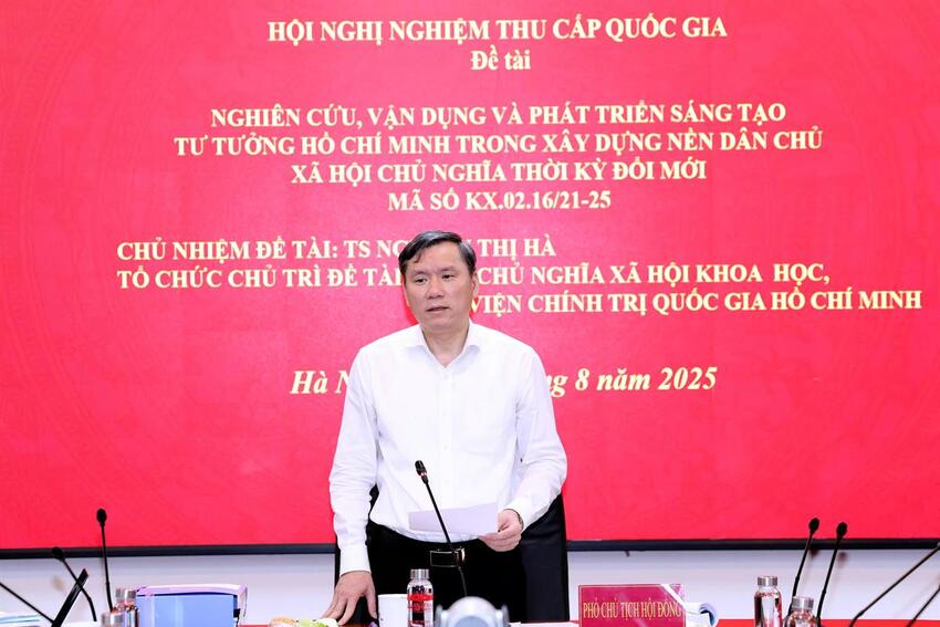 Nghiệm thu Đề tài cấp Nhà nước “Nghiên cứu, vận dụng và phát triển sáng tạo tư tưởng Hồ Chí Minh trong xây dựng nền dân chủ xã hội chủ nghĩa thời kỳ đổi mới”