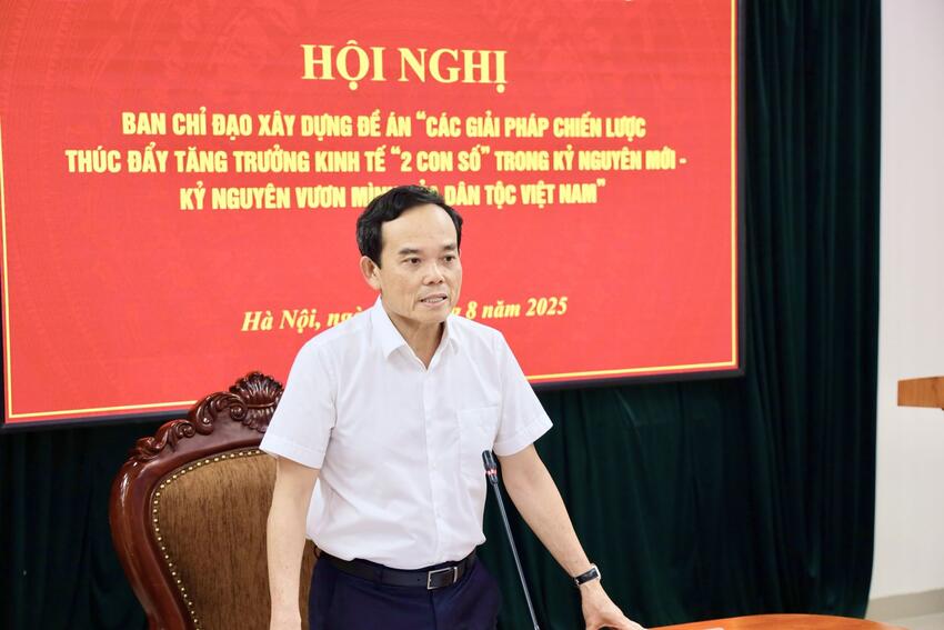 Hội nghị Ban Chỉ đạo xây dựng Đề án “Các giải pháp chiến lược thúc đẩy tăng trưởng kinh tế “2 con số” trong kỷ nguyên mới - kỷ nguyên vươn mình của dân tộc Việt Nam”