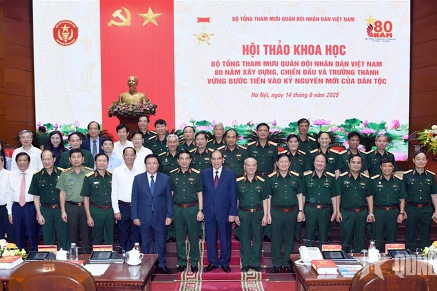 Hội thảo khoa học: “Bộ Tổng Tham mưu Quân đội nhân dân Việt Nam - 80 năm xây dựng, chiến đấu và trưởng thành, vững bước tiến vào kỷ nguyên mới của dân tộc”