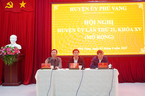 Hội nghị Huyện ủy Phú Vang lần thứ 21, khóa XV ( mở rộng)