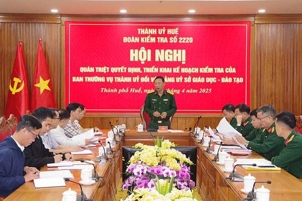 Đoàn kiểm tra số 2220 của Ban Thường vụ Thành uỷ hội nghị triển khai kế hoạch kiểm tra Đảng uỷ sở Giáo dục - Đào tạo