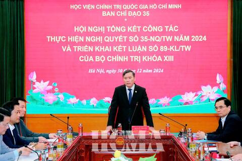 Hội nghị Tổng kết công tác thực hiện Nghị quyết số 35-NQ/TW năm 2024 và triển khai Kết luận số 89-KL/TW của Bộ Chính trị khoá XIII