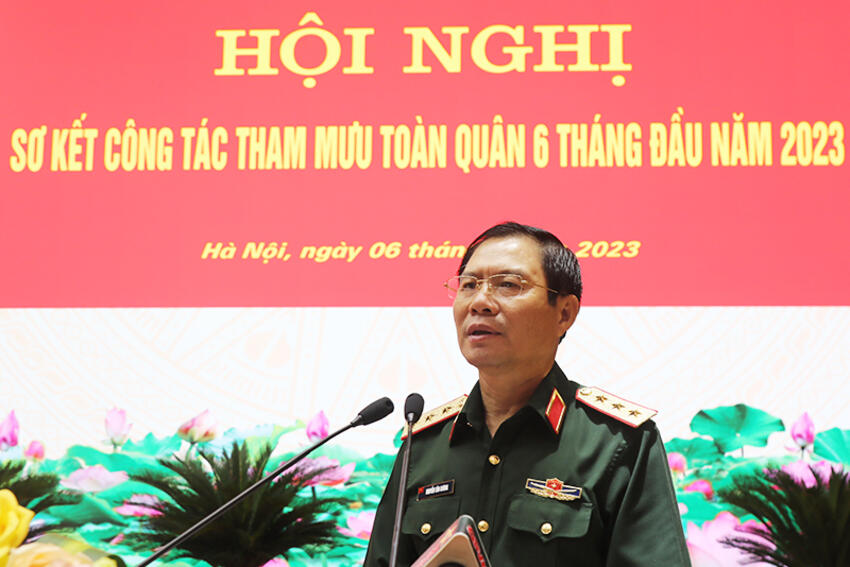 Thượng tướng Nguyễn Tân Cương chủ trì Hội nghị sơ kết công tác tham mưu toàn quân 6 tháng đầu năm 2023