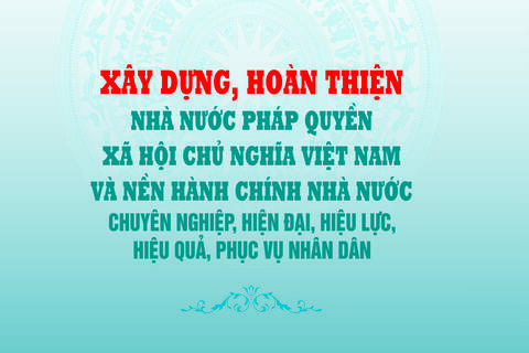 Xuất bản sách Nhà nước đặt hàng "Xây dựng, hoàn thiện Nhà nước pháp quyền xã hội chủ nghĩa Việt Nam và nền hành chính nhà nước chuyên nghiệp, hiện đại, hiệu lực, hiệu quả, phục vụ nhân dân"