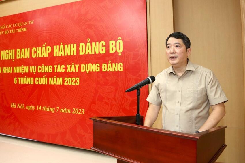 Đảng ủy Bộ Tài chính triển khai công tác 6 tháng cuối năm 2023