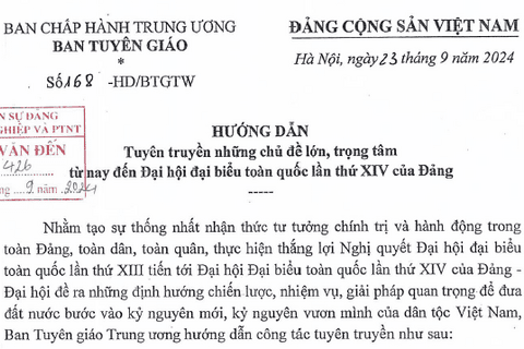Hướng dẫn số 168-HD/BTGTW ngày 23/9/2024 của Ban Tuyên giáo Trung ương tuyên truyền những chủ đề lớn, trọng tâm từ nay đến Đại hội đại biểu toàn quốc lần thứ XIV của Đảng