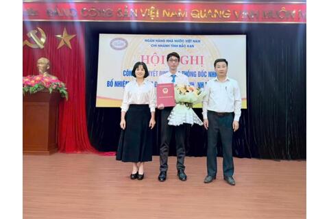 Công bố Quyết định bổ nhiệm Phó Giám đốc NHNN Chi nhánh tỉnh Bắc Kạn