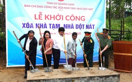 Quảng Nam quyết tâm về đích xóa nhà tạm, nhà dột nát trước 1/9