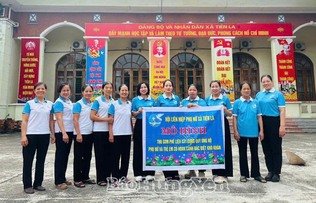 Mô hình “Phế liệu gây quỹ - Lan tỏa yêu thương” của Hội LHPN xã Tiên La thu hút nhiều hội viên tham gia.