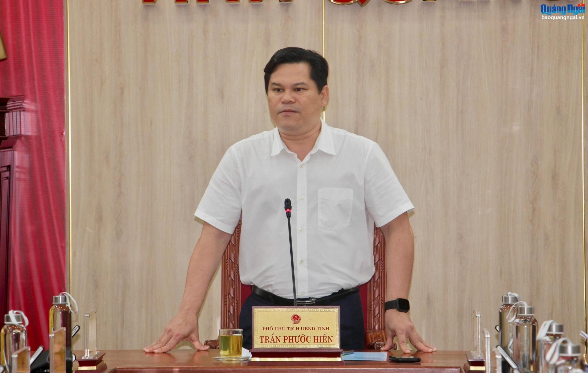 Phó Chủ tịch UBND tỉnh Trần Phước Hiền phát biểu kết luận cuộc họp.