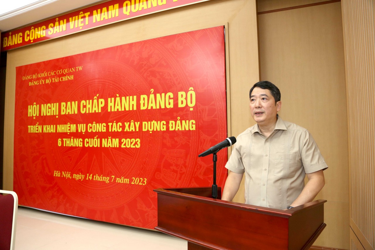 Đảng ủy Bộ Tài chính họp triển khai công tác đảng 6 tháng cuối năm 2023